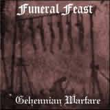 Funeral Feast (FIN) : Gehennian Warfare